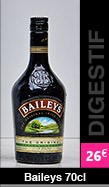 digestif baileys 70cl, à 25 euros