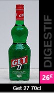 digestif get27 70cl, à 25 euros